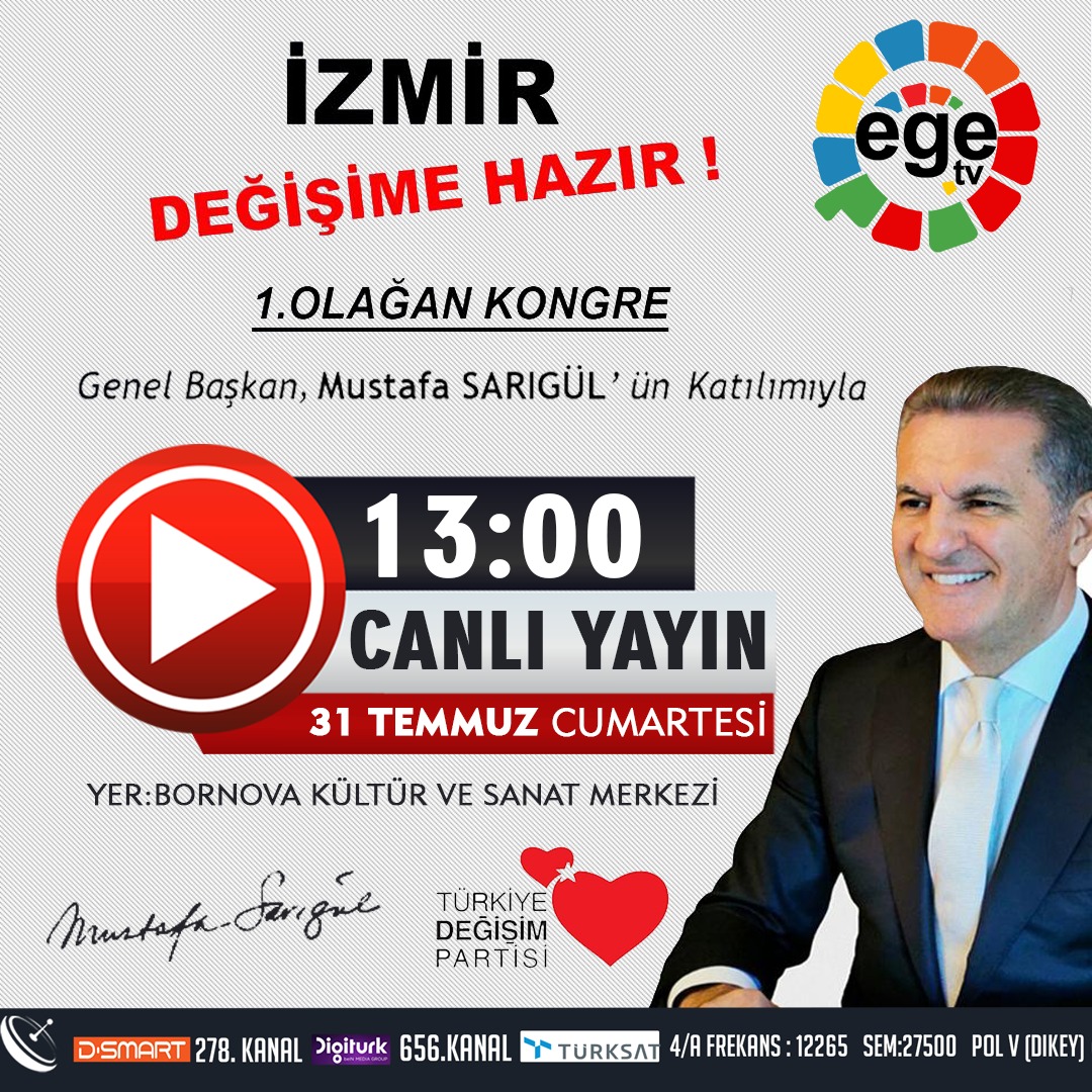 🎥 #CANLIYAYIN 📍 #İzmir
Türkiye Değişim Partisi Genel Başkanı <a href="/M_Sarigul/">Mustafa Sarıgül</a> İzmir'e geliyor.
@TDP_turkiye 1.Olağan İzmir il Kongresinin gerçekleşeceği Büyük buluşma 13.00'de canlı yayınla Turkiye'nin televizyonu Egetv'de.
⏰ Cumartesi / 13.00
<a href="/tdh35izmir/">TDP İzmir İl Başkanlığı</a> <a href="/tdpdenizli/">TDP Denizli</a>