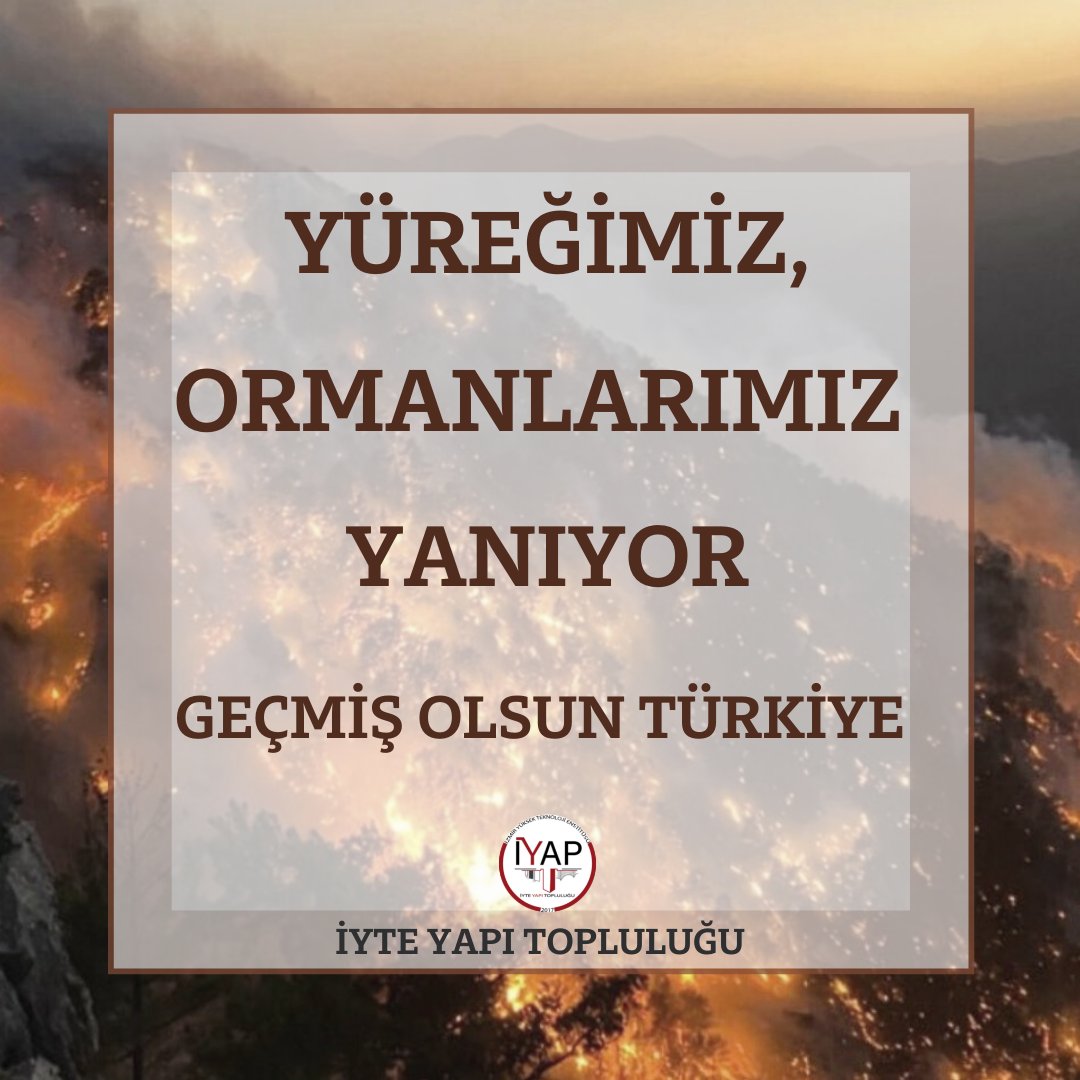 iyteyapi's tweet photo. Geçmiş olsun Türkiye.
•
•
#yangin #iyte #iyteyapi https://t.co/0gbnG1Iutq