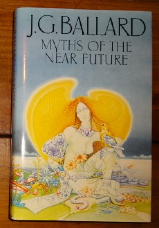 IlkleyBookPBFA's tweet photo. This signed J. G. Ballard, Myths of the Near Ffuture, is coming to Ilkley Book Fair with Westfield books Friday at noon! Scroll down book fair page for more books or join us Ilkley Book Fair 30/31 Jul https://t.co/gVVoXFXEju https://t.co/xlCInx7Jn6