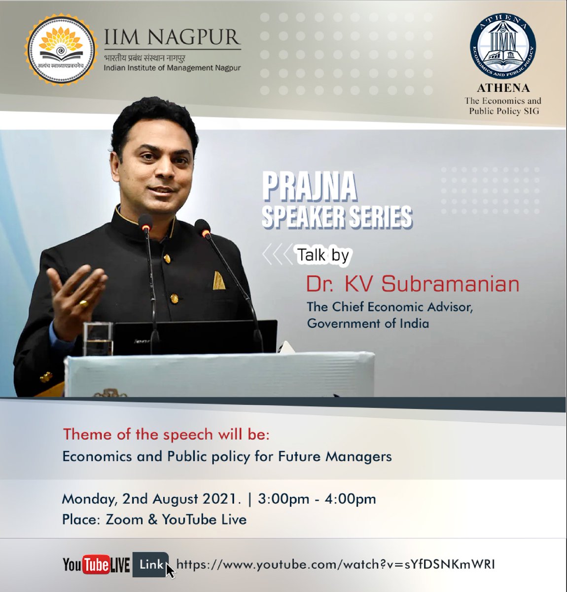 Athena_IIMN's tweet photo. ⚔️Athena Act I⚔️
It takes us immense pleasure in announcing that Shri. Krishnamurthy Subramanian, Chief Economic Adviser to the Govt. of India will be inaugurating Athena, The Economics and Public policy SIG of IIM, Nagpur. The launch event is scheduled for August 2,2021-3.00PM. https://t.co/ZwjzRgx7jb