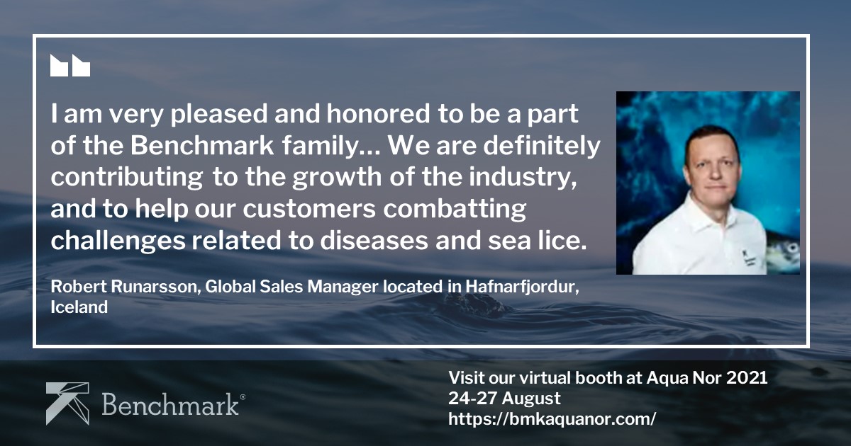 Why Benchmark is a good place to work...

Visit our virtual booth at Aqua Nor 2021, 24-27 August
bmkaquanor.com

#WeAreBenchmark #benchmarkgenetics #aquaculture #sustainability