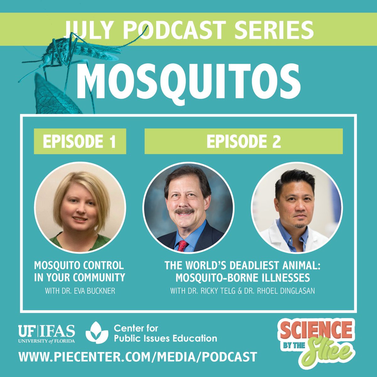 @FloridaMosquito, @AMCAtweets, @_SOVE_, @EntsocAmerica, Check out UF/IFAS PIE Center's Science by the Slice podcasts on 🦟! In episode 1, I discuss my research and Extension and integrated 🦟 mgmt. I also praise 🦟control and provide mgmt tips for public: piecenter.com/media/podcast/