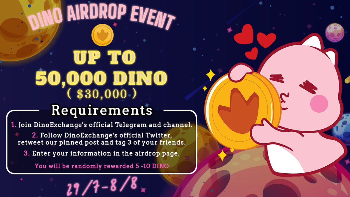 bsc_daily's tweet photo. 🔔 @DinoExchange AIRDROP EVENT 💸

💰 Rewards: UP TO 50,000 $DINO  = $30,000

⏰ Time: July 29th - August 8th

❓ How to:
1. Go to https://t.co/OEa5tqFjC4   
2. Fulfill all the requirements 
3. Claim $DINO on @DinoExchange Official Website: https://t.co/wqy11WsUTo https://t.co/1P1Sil9ZW8