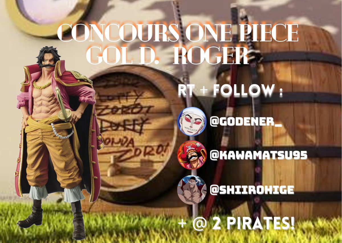 GODEner_'s tweet photo. 🎁  Concours One Piece  🎁

🎯 Participe à ce concours afin de gagner une sublime figurine de GOL D. ROGER (King Of Artist) 

🔁 RT + Follow @GODEner_ @Kawamatsu95  et @Shiirohigee
 
👥 Identifie 2 pirates 

📆 Tirage au sort le 22/08 ! 

Bonne chance à toutes et tous 🍀 https://t.co/coI0TBupMI