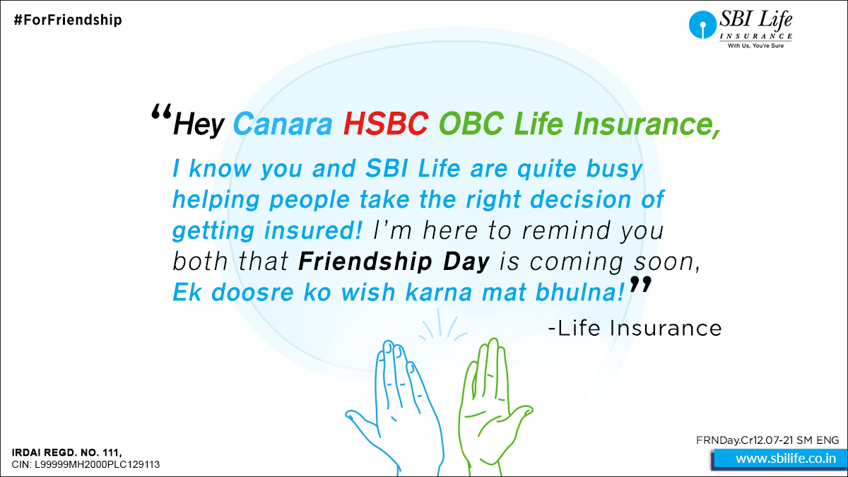 SBILife's tweet image. Hey @CanaraHSBCOBCLI, kind of delighted to see our mutual love for insurance. Here’s to our Friendship! Wish you a Happy Friendship Day in advance. #SabsePehleLifeInsurance #ForFriendship