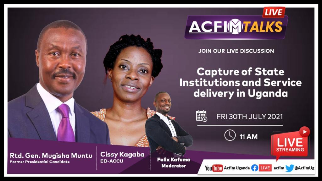 TheAllianceUG's tweet image. Tomorrow, #ACFIMTALKS hosts @mugishamuntu to discuss &quot;Capture of State Institutions &amp;amp; Service Delivery in Uganda&quot;. subscribe @AcfimUg YouTube channel to follow the discussion.