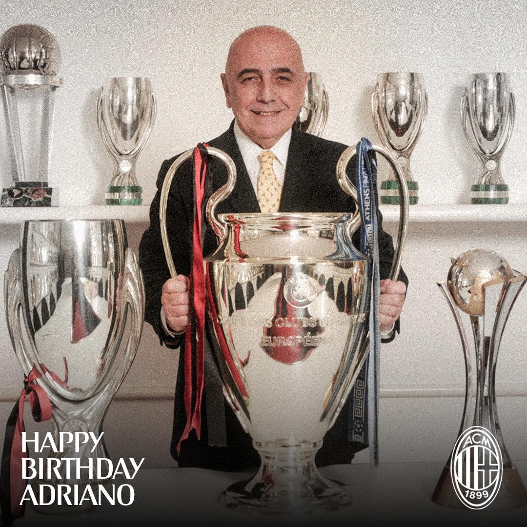  Happy Birthday Adriano Galliani   