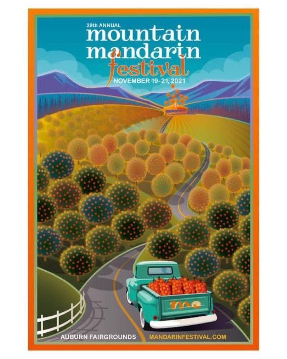 The 2021 Mountain Mandarin Festival poster by local artist, Larry Hausen, has been unveiled! 

Learn more about the festival at: mandarinfestival.com