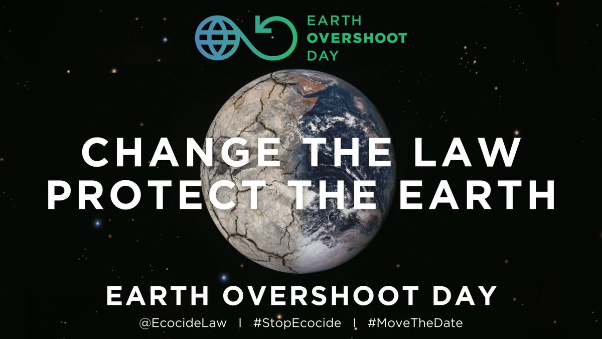 #EarthOvershootDay marks the date when humanity's demand for ecological resources &amp; services in a given year exceeds what #Earth can regenerate in that year. It's today. July 29. #Ecocide law is a key element to #MoveTheDate forward to a point where we can live more sustainably.