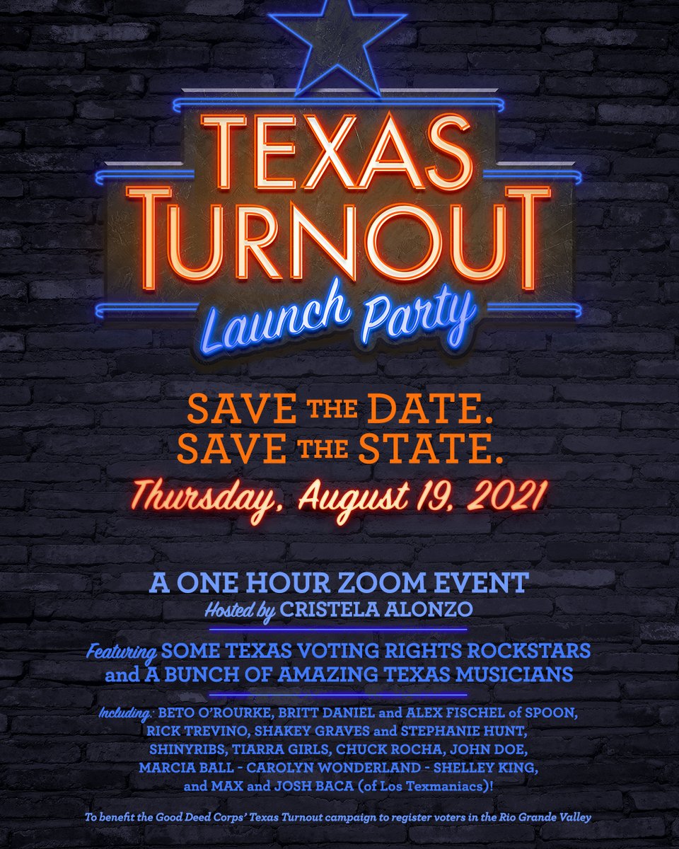 We're excited to see you at <a href="/GoodDeedCorps/">The Good Deed Corps</a>' TEXAS TURNOUT event, a fundraiser to help expand the electorate &amp; increase voter turnout in Texas's Rio Grande Valley. Check out our fantastic lineup that includes <a href="/BetoORourke/">Beto O'Rourke</a> &amp; Texas musicians! RSVP here: secure.actblue.com/donate/tx-augu…