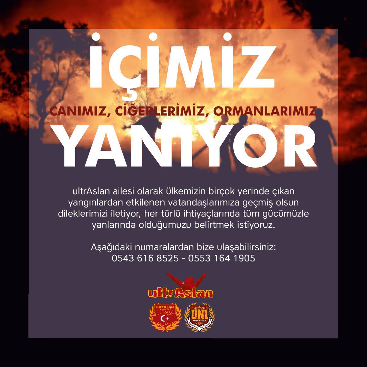 ultrAslan ailesi olarak yangın bölgelerindeki vatandaşlarımızın her türlü ihtiyaçlarında tüm gücümüzle yanlarında olduğumuzu belirtiyoruz! 
#İçimizYanıyor 

#uAYurtiçi