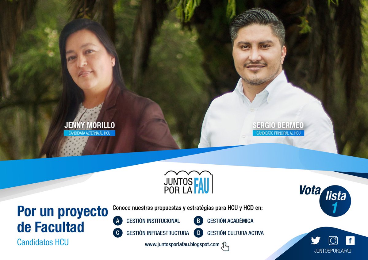 Candidatos al HCU
Por un proyecto de Facultad

Sergio Bermeo, Principal al HCU
Jenny Morillo, Alterna al HCU

Conoce nuestras propuestas en: juntosporlafau.blogspot.com

#JUNTOSPORLAFAU #FAU #LAFAUSOMOSTODOS  #DEMOCRACIAPARTICIPATIVA  #ESTIEMPODECONSTRUIR #UCE #UCentral