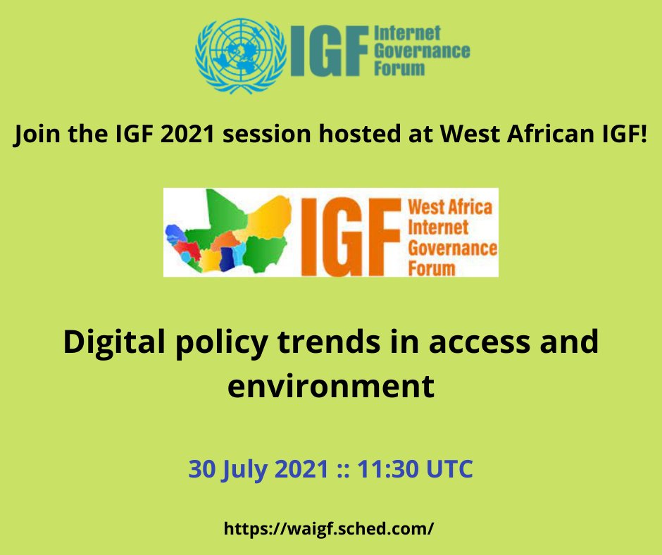 #IGF2021 heading to West African IGF &amp; everyone's invited!

Join our session focused on global trends in #access and #environment and ways of engagement in #IGF2021.

🗓️30 July at 11:30 UTC
🔗bit.ly/3j01wkm
