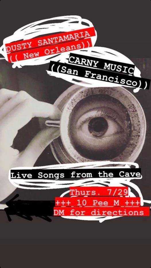 TONIGHT: Come see mike carnahan and <a href="/DustySantamaria/">Dusty Santamaria</a> perform in the cave. DM for details --> @carnymusic.

Live songs from the cave 10pm

#sanfrancisco
