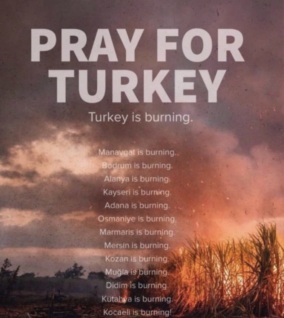 tw // fires 
-
-
-
-
please help spread some important info. turkey is burning as we speak right now. many cities have caught fire n it is going out of control. please watch out for info n share what u can !! i will link things below !! #PrayForTurkey #TurkeyIsBurning