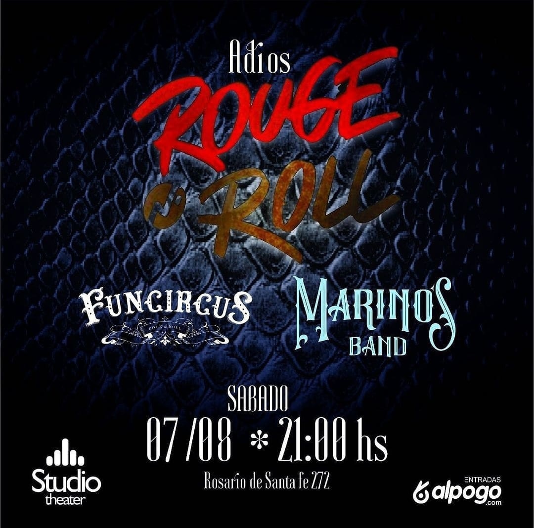 funcircus_rock's tweet image. El sábado 7/8 los @funcircus_rock y @marinosband abrimos el  tremendo show despedida de Rouge N Roll 💣🎸en @StudioTheater!!

⚠️Va a ser una noche única ! No te la podés perder !

👉 Producido por @captainbluepro
Y @4alhilorock ! 

👉 Los tickets en @alpogotickets !
