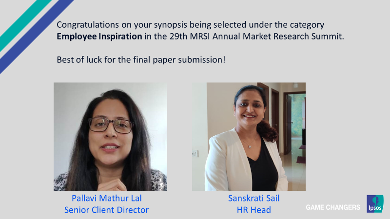 IpsosInIndia's tweet photo. Congratulations to Pallavi Mathur Lal and Sanskrati Pathak Sail for your synopsis selection in the MRSI - The Market Research Society of India's 29th Annual Market Research Seminar, under the category Employee Inspiration.
#MRSI #employeeinspiration #synopsis #29AMRS https://t.co/YJgV4lFQ8x