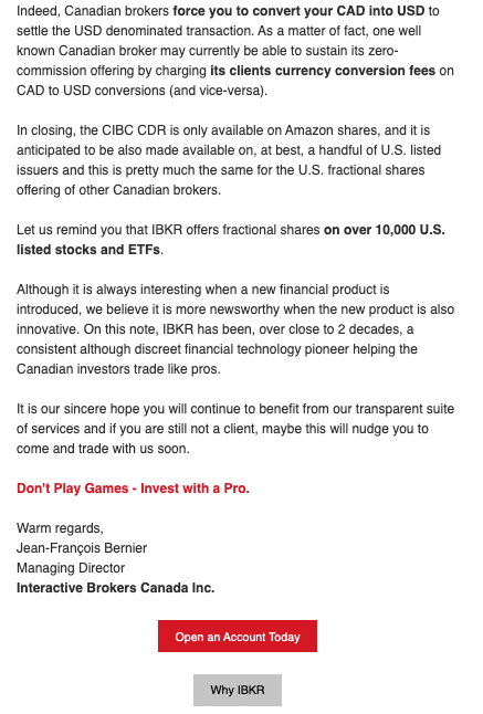callmekolli's tweet photo. Email of the week goes to Jean-François Bernier, MD of @IBKR Canada, regarding CDR's from @cibc. It is fitting that this is out on the day @RobinhoodApp went public, because in more ways than not IBKR gave lot more people across the world access to markets.
(Screenshots attached) https://t.co/9glpCQmjud