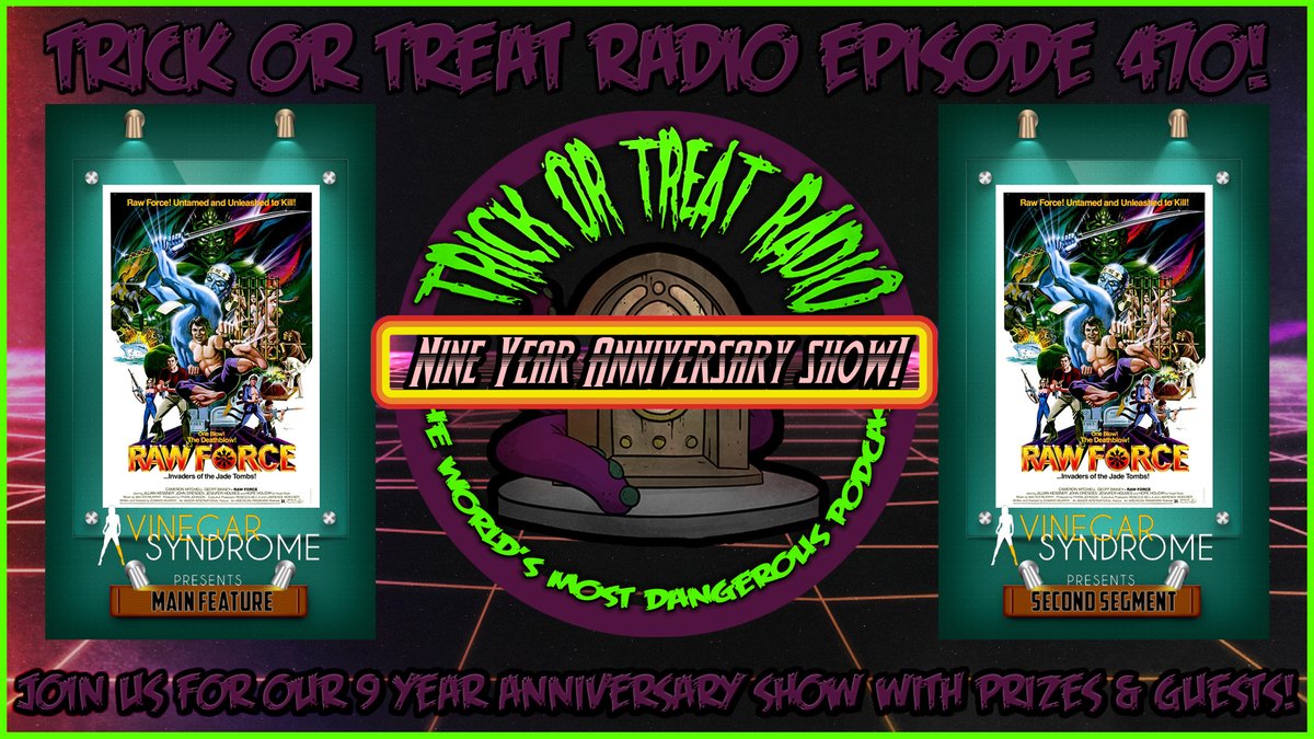 TrickTreatRadio's tweet photo. Episode 470 of Trick or Treat Radio is LIVE! For our 9th Anniversary we have gifts, guests and gimmicks! We discuss #RawForce @VinegarSyndrome are letting us give it away on #BluRay so tune in live to win! @OTCBill @DynamoMarz will be there https://t.co/kovMO6Qffz https://t.co/ZWkOZu8NZf