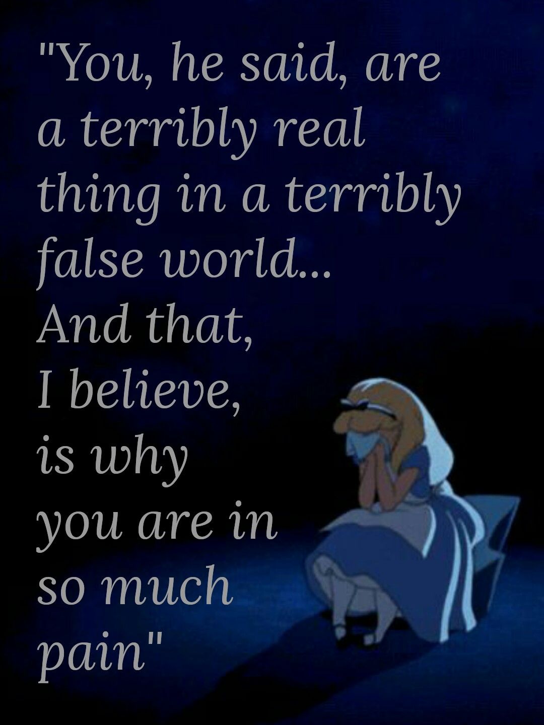 You Are A Terribly Real Thing Quote Miguel Conner On Twitter: "The Caterpillar Never Lies.  Https://T.co/Jixvwyddct" / Twitter