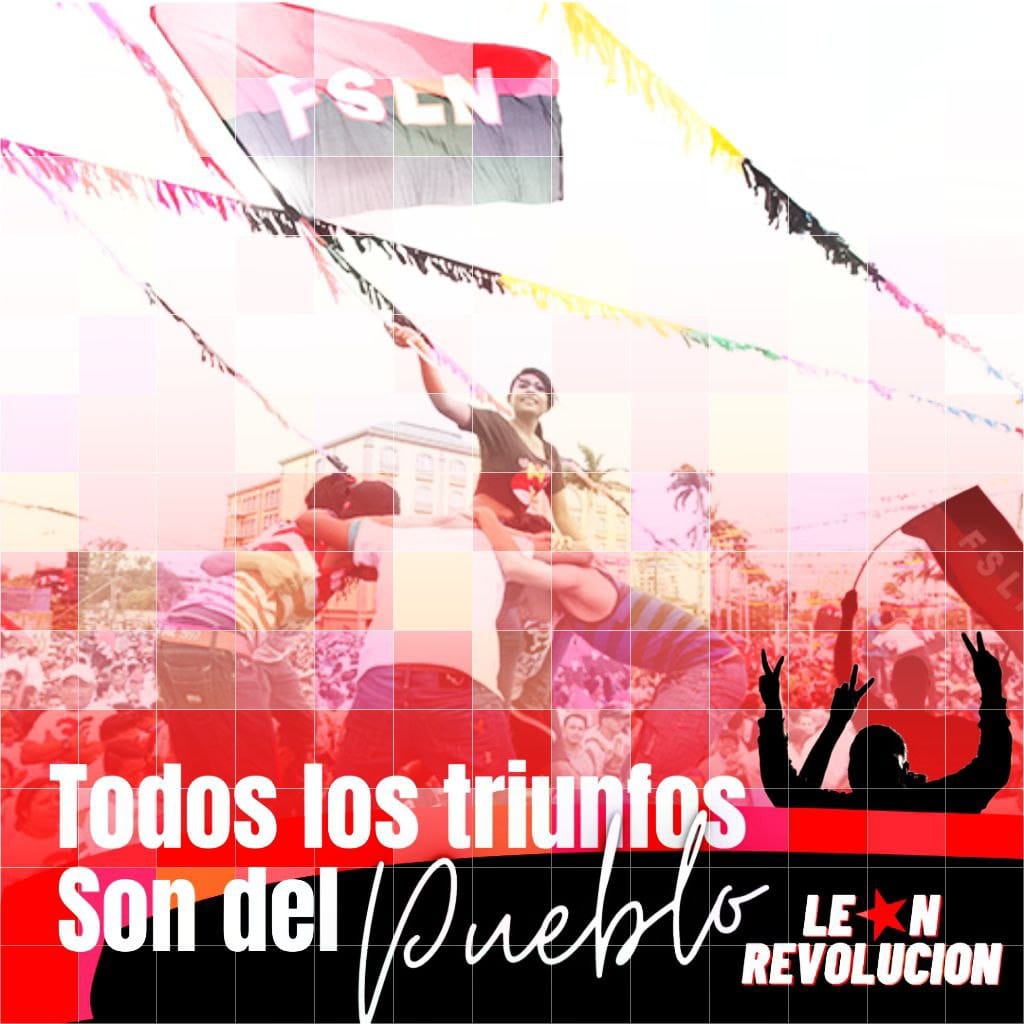 #TodosLosTriunfosSonDelPueblo #LeónRevolución #JulioCaminosDeVictorias