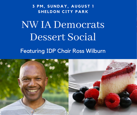 SiouxCountyDems's tweet photo. Join us this Sunday for the NW Iowa Dems Dessert Social! Featuring guest @ross_wilburn https://t.co/4jZ9aaIPzm