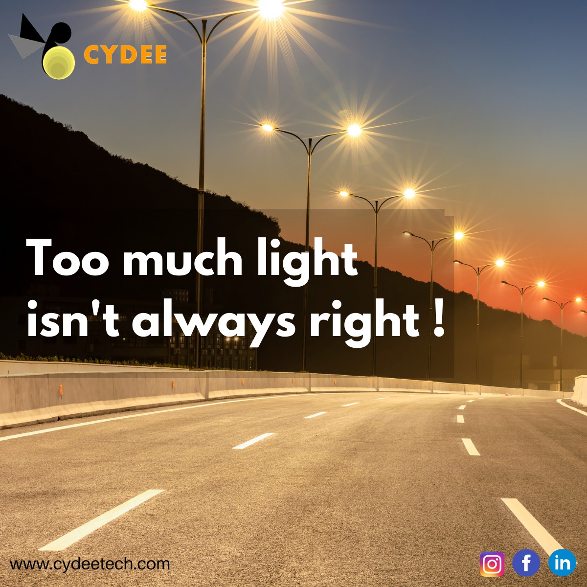Cydeetech's tweet image. Ever wondered if installing more street lights than needed is really useful? It&apos;s not! More lights mean more energy wastage, cost for installation, maintenance. 

Visit us at cydeetech.com to learn more.

#LightingSolutions #LightingDesign #CleanTech #Environment #Cydee