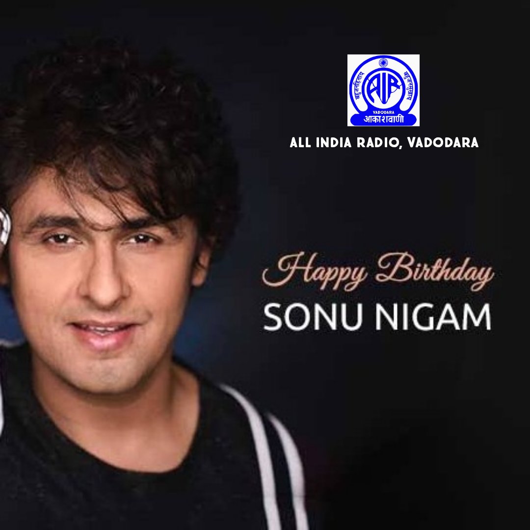 Happy birthday Sonu Nigam  