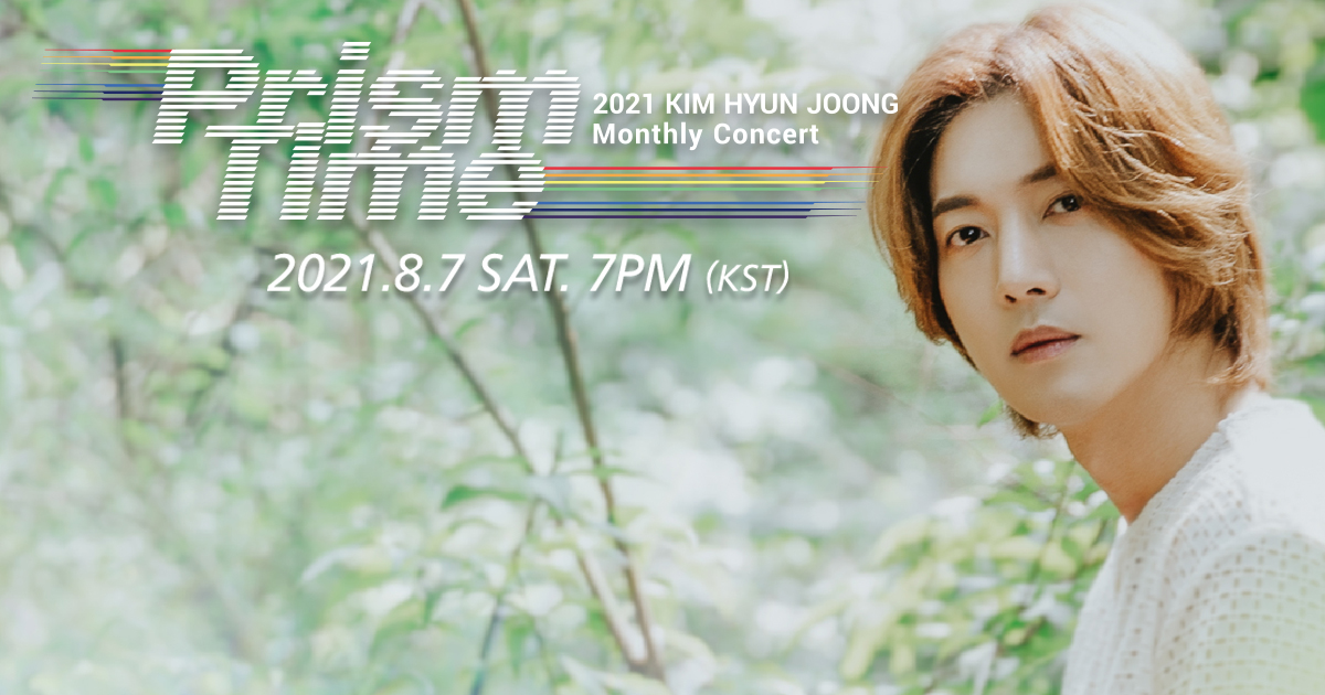 _mymusictaste's tweet photo. #HENECIA! @khj_heneciatwt is returning in August with [KIM HYUN JOONG Monthly Concert ‘Prism Time’]!

Don't miss GREEN💚🌲
Tickets now available!🎟️https://t.co/QcvUZPT97y
🗓️: August 7, 2021 (SAT) at 7PM KST

#KIMHYUNJOONG #김현중 #キムヒョンジュン #金賢重 #PRISMTIME https://t.co/prcRYyCaIT