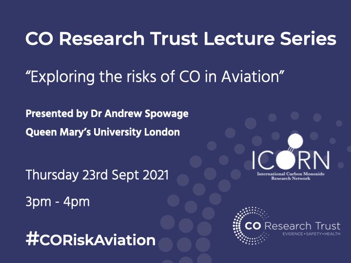 For anyone who missed our announcement, our first Lecture Series will be on the project carried out by Dr Andrew Spowage of <a href="/QMUL/">Queen Mary University of London</a> "Exploring the risks of CO in Aviation". 

Sept 23rd at 3pm - 4pm GMT, free to attend, in partnership with <a href="/IntCOResearch/">ICORN</a>.

#CORiskAviation