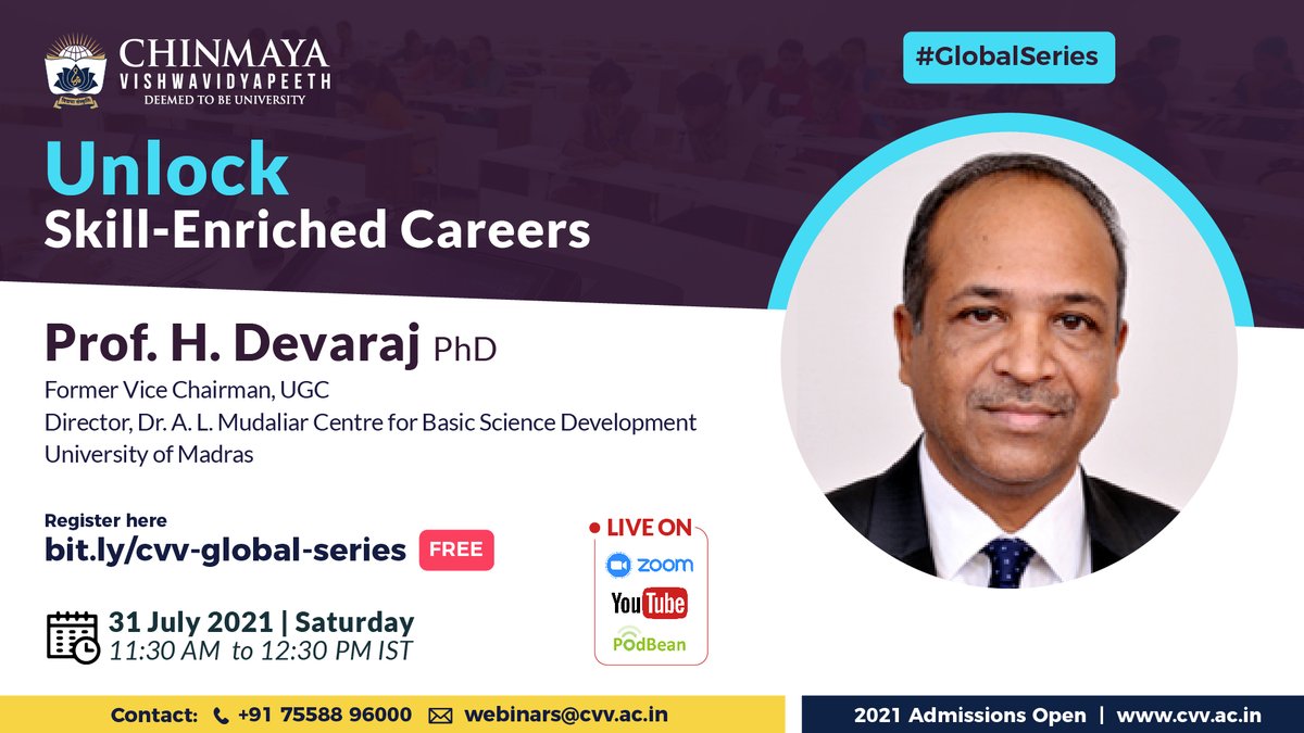 #Upcoming #Session #Alert #GlobalSeries Talk 7

Speaker: Prof. H. Devaraj (Former Vice Chairman, UGC) 

Topic: Unlock Skill-Enriched Careers

31 July 2021 | 11:30 AM IST | bit.ly/cvv-global-ser…

#LiveStream – youtu.be/PsEKN1b3riY | bit.ly/VocationalSkil…

webinars@cvv.ac.in