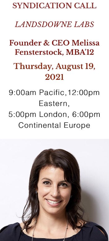 SYNDICATION CALL
LANDSDOWNE LABS
Founder &amp; CEO Melissa Fensterstock, MBA’12
Thursday, August 19, 2021
9:00am Pacific , 12:00 pm Eastern.

#HBSANC #HBSALUMNI #HBSalumni #Harvard20 #WeAreHarvard #HBS2020 #harvardcollege #harvardcollegealumni #harvard #harvardbussinessschool
