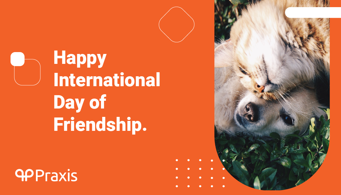 Praxis_Tech_'s tweet image. Today is International Friendship Day!

At Praxis, we’re all great friends - with each other, with our partners, and with our clients.

What would the world be without great friendships?

#PraxisTech #InternationalFriendshipDay