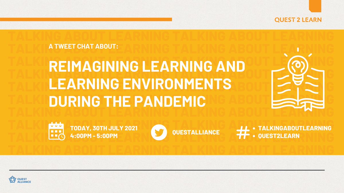 Excited to join the #TweetChat today on ‘Reimagining Learning and Learning Environments During the Pandemic’ at 4PM IST today! Join in for the updates #Quest2Learn #TalkingAboutLearning
<a href="/questalliance/">Quest Alliance</a>