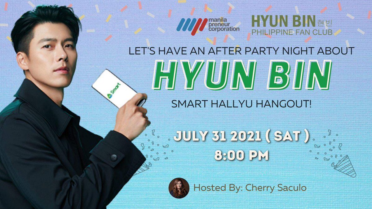 HyunBinPHFans's tweet photo. Binnians!!! Let's all share our watching experience after the Hyun Bin Smart Hallyu Hangoutπ₯³
It's another fanclub "after party" livestream
Set your reminder on July 31 2021 (Sat) 8:00pm here!π
https://t.co/TmbzISKVXY
https://t.co/TmbzISKVXY
See you there! https://t.co/Ndm9gMnnBM