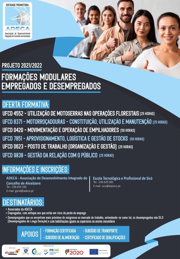 Formações Modulares p/ Empregados e Desempregados - ADECA
Inscreva-se em: docs.google.com/forms/d/e/1FAI…
