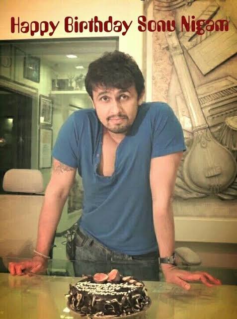  Happy birthday to you Sonu Nigam Sir                