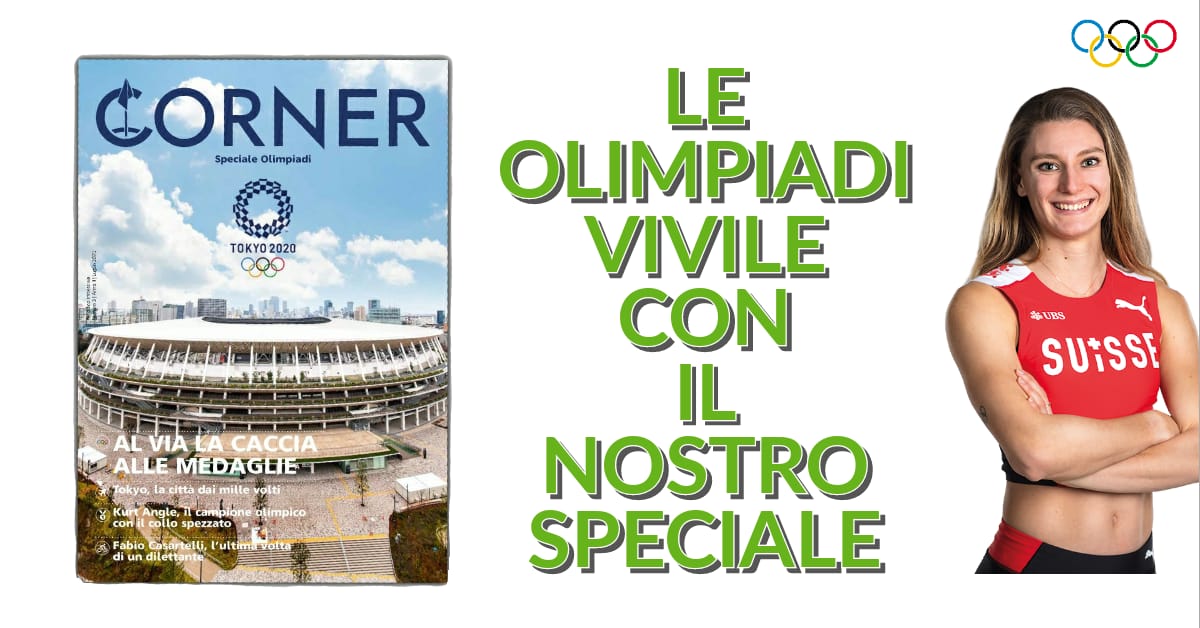 Dopo 5 anni di attesa son tornate le Olimpiadi estive, dopo qualche mese di lavoro riecco nelle vostre bucalettere pure il nuovissimo numero di Corner! Tante bellissime storie e personaggi vi attendono per accompagnarvi a fianco di #Tokyo2020 ! Buona lettura e viva lo sport!