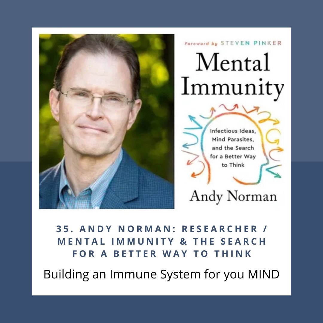 Andy Norman: Researcher / Mental Immunity &amp; the Search for a Better Way to Think 
 
Listen now! 
podcasts.apple.com/us/podcast/liv…