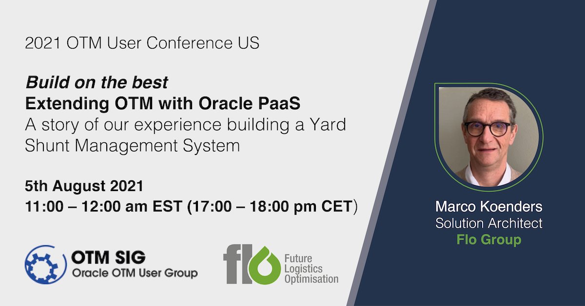 FloLogistics's tweet photo. Join us on 5th August at 1100 AM EST/1700 PM CET to hear from Marco Koenders, Solution Architect at Flo Group on our recent experience developing a Yard Shunt Management System in Oracle PaaS and integrating this with OTM to provide end-to-end visibility. https://t.co/GkT3Mm6zFF https://t.co/DVqXKlvWof