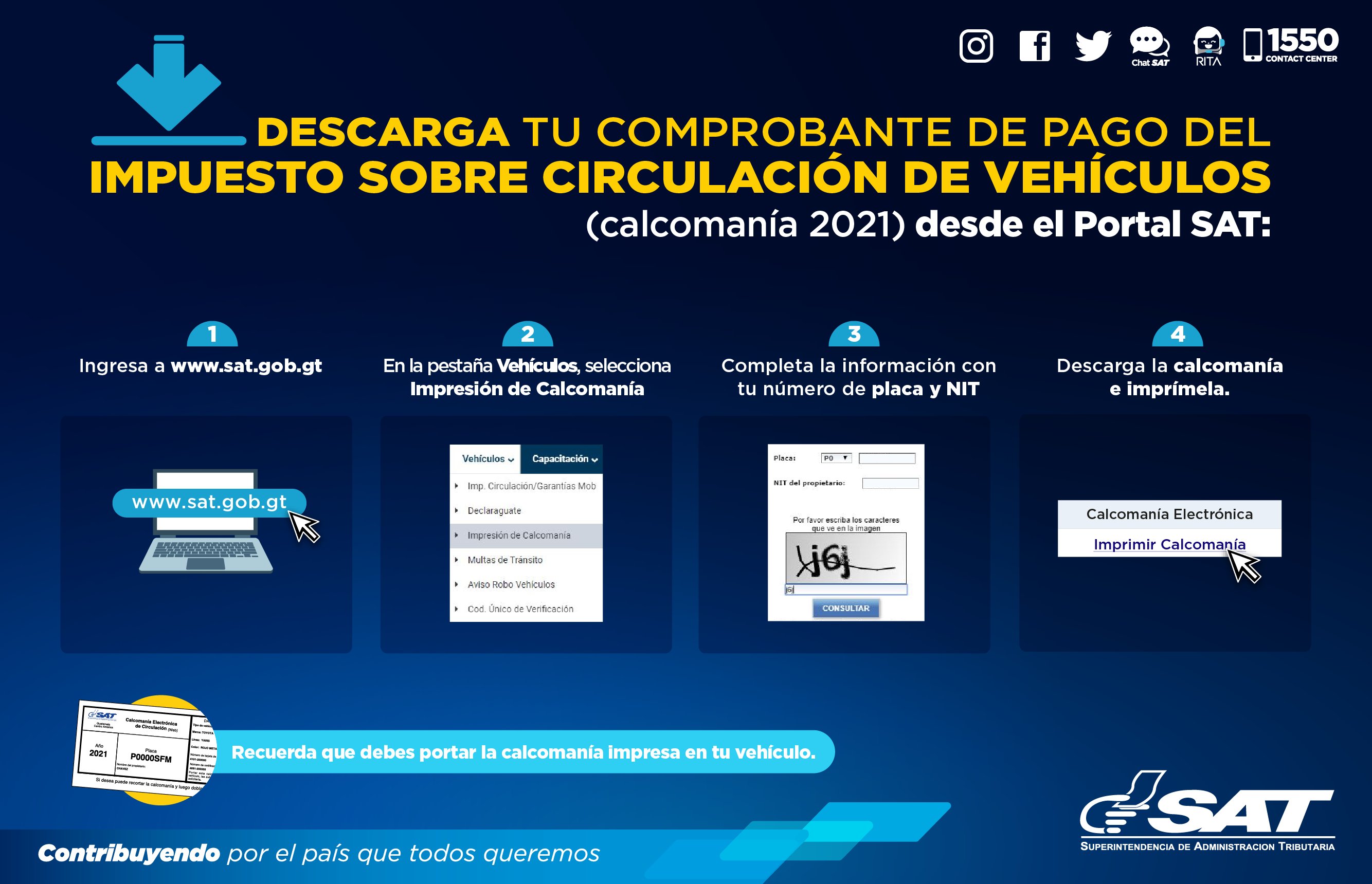 SAT Guatemala on Twitter: "Si ya pagaste el Impuesto Sobre Circulación de  Vehículos, descarga tu comprobante (calcomanía) desde el Portal SAT.  https://t.co/9wCnw1e51v" / Twitter