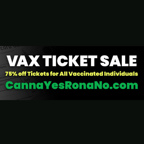 CannabisIMP's tweet photo. We are thrilled to offer a special CannaVAX sale for our remaining 2021 expos - 75% off tickets for all VACCINATED individuals - just use code CannaYesRonaNo at checkout!

Tickets for all expos can be purchased at this link - https://t.co/5NDrwkDhFd 

#CannaYesRonaNo https://t.co/VXXkYjFqb1