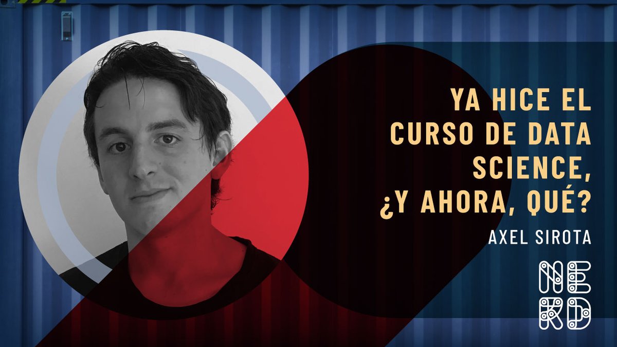 nerdearla's tweet photo. @AxelSirota nos cuenta que se intenta buscar y que skills te pueden conseguir ese primer trabajo en Data Science! 📊
⏲ Arranca dentro de 5' en el #container0 https://t.co/9u7uz4CbDL https://t.co/nfxAJnmrQq