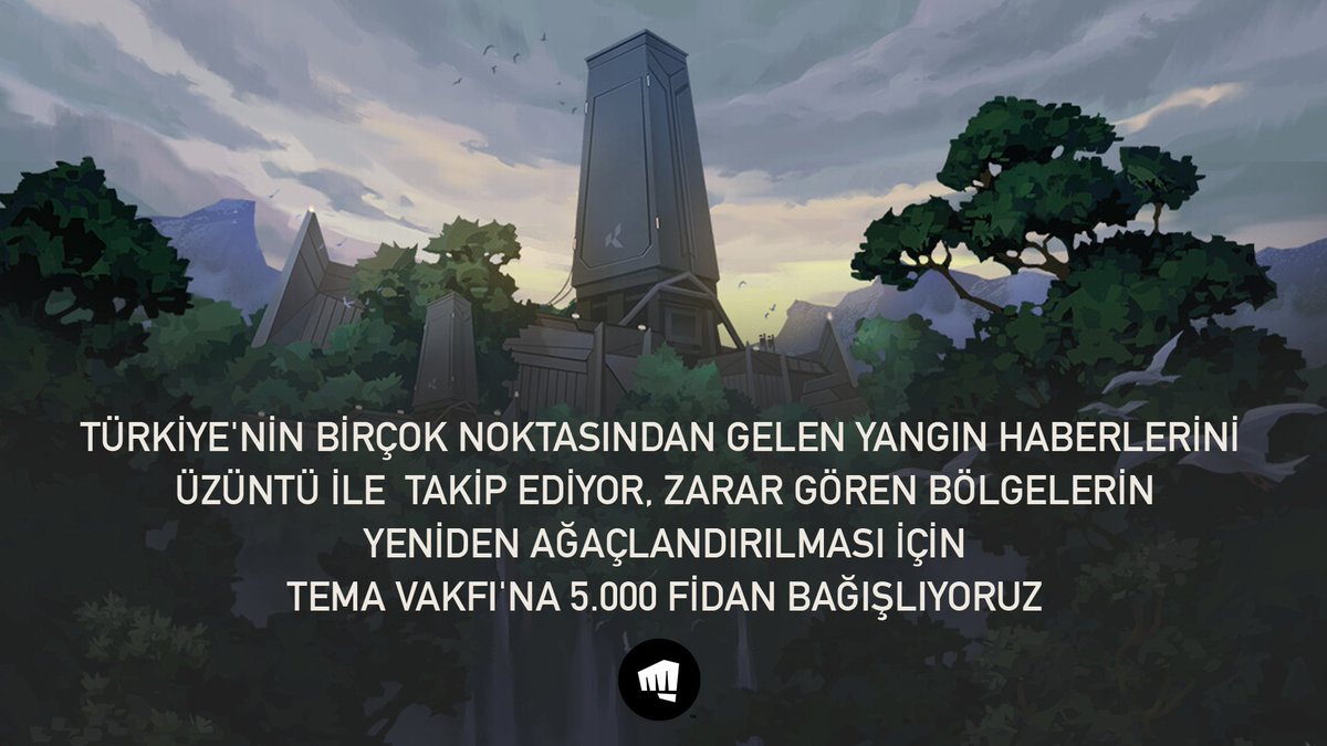 VALORANTtr's tweet photo. Türkiye'nin birçok noktasından gelen yangın haberlerini üzüntü ile takip ediyoruz.
Riot Games Türkiye olarak zarar gören ormanlarımıza yeniden kavuşabilmek için, TEMA Vakfı'nın ağaçlandırma kampanyasını 5000 fidan ile destekliyoruz. https://t.co/a7M3F8Hjw9
