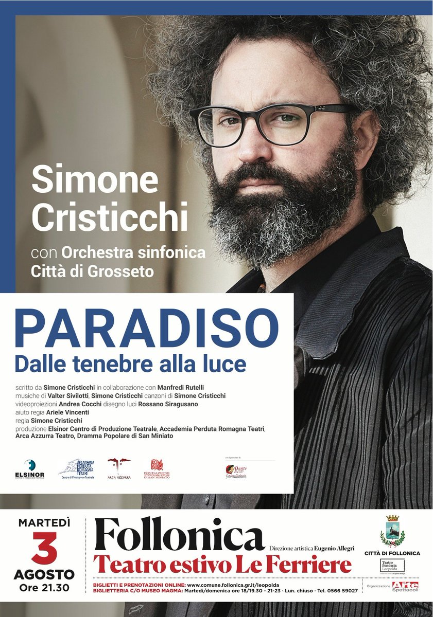 scristicchi's tweet image. Il 3 Agosto a Follonica (GR) Teatro Le Ferriere con l'Orchestra sinfonica Città di Grosseto. 

Ultimi biglietti 🎟 bit.ly/3fYNFKL 

@ComuneFollonica 
#paradisosimonecristicchi #teatrocanzone #dante700