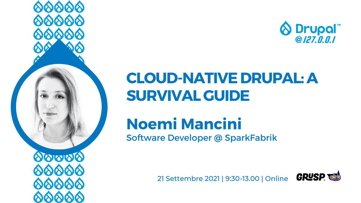 grusp's tweet photo. Noemi Mancini @Samirah , Software Developer @SparkFabrik è la prima speaker di #Drupal @ localhost del 21.09.21 📅
Ci parlerà di: "Cloud-native Drupal: A survival guide"
Scopri tutti i dettagli e iscriviti #gratuitamente: https://t.co/LFtWL1qp5B
@phpday #DrupalLocalhost #php https://t.co/KCyAQgCi1Y