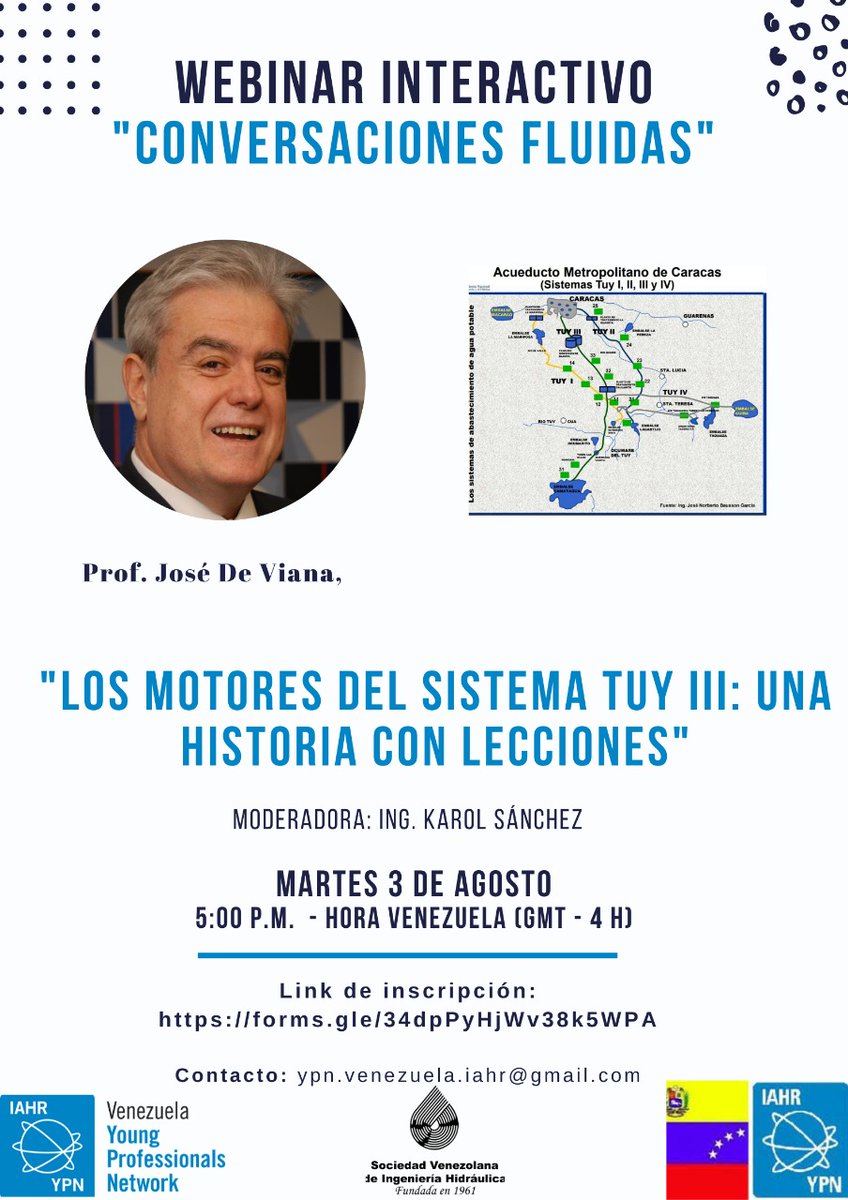 La <a href="/YPNVenezuela/">IAHR YPN Venezuela 🇻🇪</a> y la Sociedad Venezolana de Ing. Hidráulica les invitamos a participar en #ConversacionesFluidas 💧 Tema: "Los motores del Sistema Tuy III: Una historia con lecciones" por el Prof. José María de Viana. 📣📅Martes 3/8/21 hora 5:00 pm 🇻🇪 (GTM -4 h)