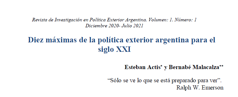 actis_esteban's tweet photo. Un honor escribir en este 1er Nº de la Revista #RIPEA @GipeaUba junto a @bernabemmm.La PE 🇦🇷 deberá además de "traducir necesidades internas en oportunidades externas" (Lafer)  -lo que llamamos- "revertir debilidades internas antes las amenazas externas"

10 MÁXIMAS para ello👇 https://t.co/TEyFVBfP6W