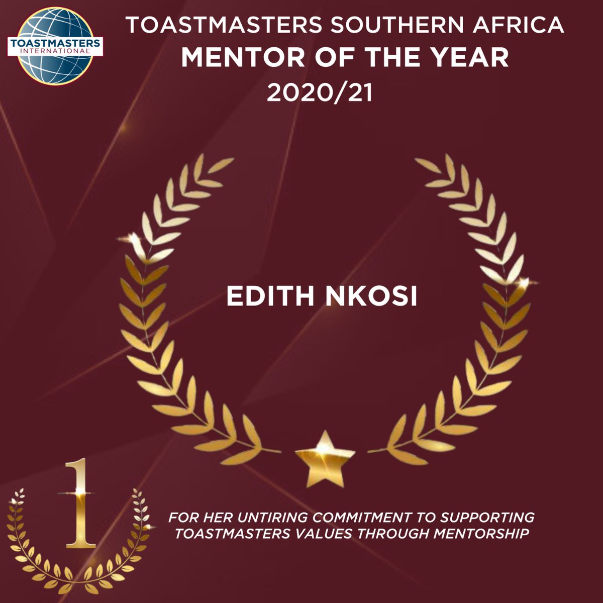 Congratulations.Edith Nkosi Mentor of the Year 2020/21.
#ToastmastersAwards