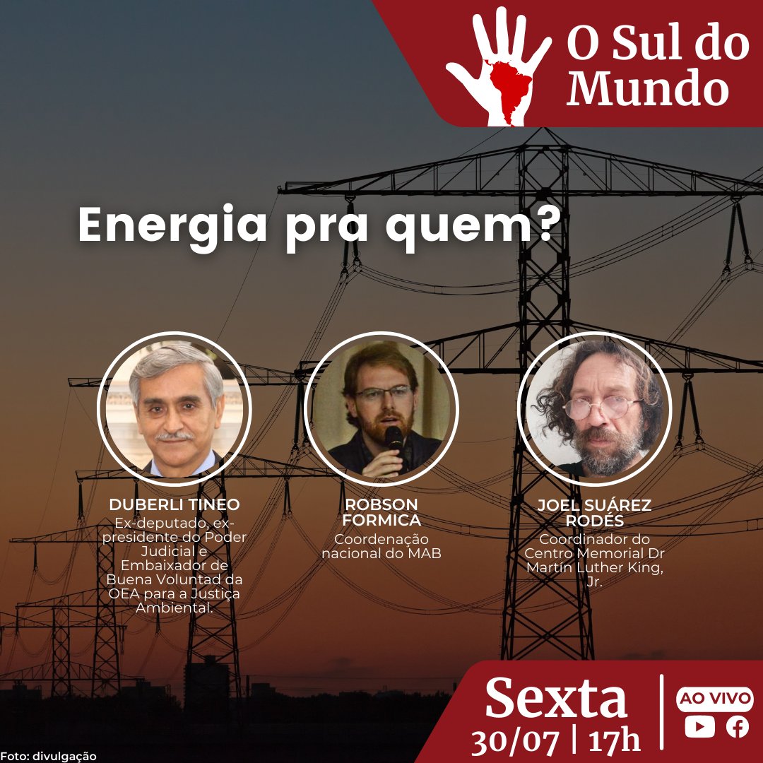 brasildefatopr's tweet photo. #SulDoMundo | Energia pra quem? Este é o tema do Programa o Sul do Mundo desta sexta-feira (30). Para debater este assunto, receberemos: Duberli Tineo, Robson Formica e Joel Suárez Rodés.
Assista na nossa página do YouTube e Facebook do Brasil de Fato Paraná https://t.co/YvTM5tmzgs